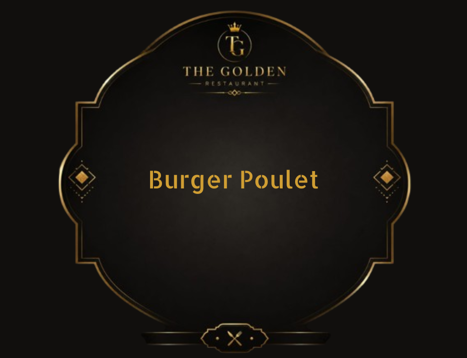 Burger Poulet